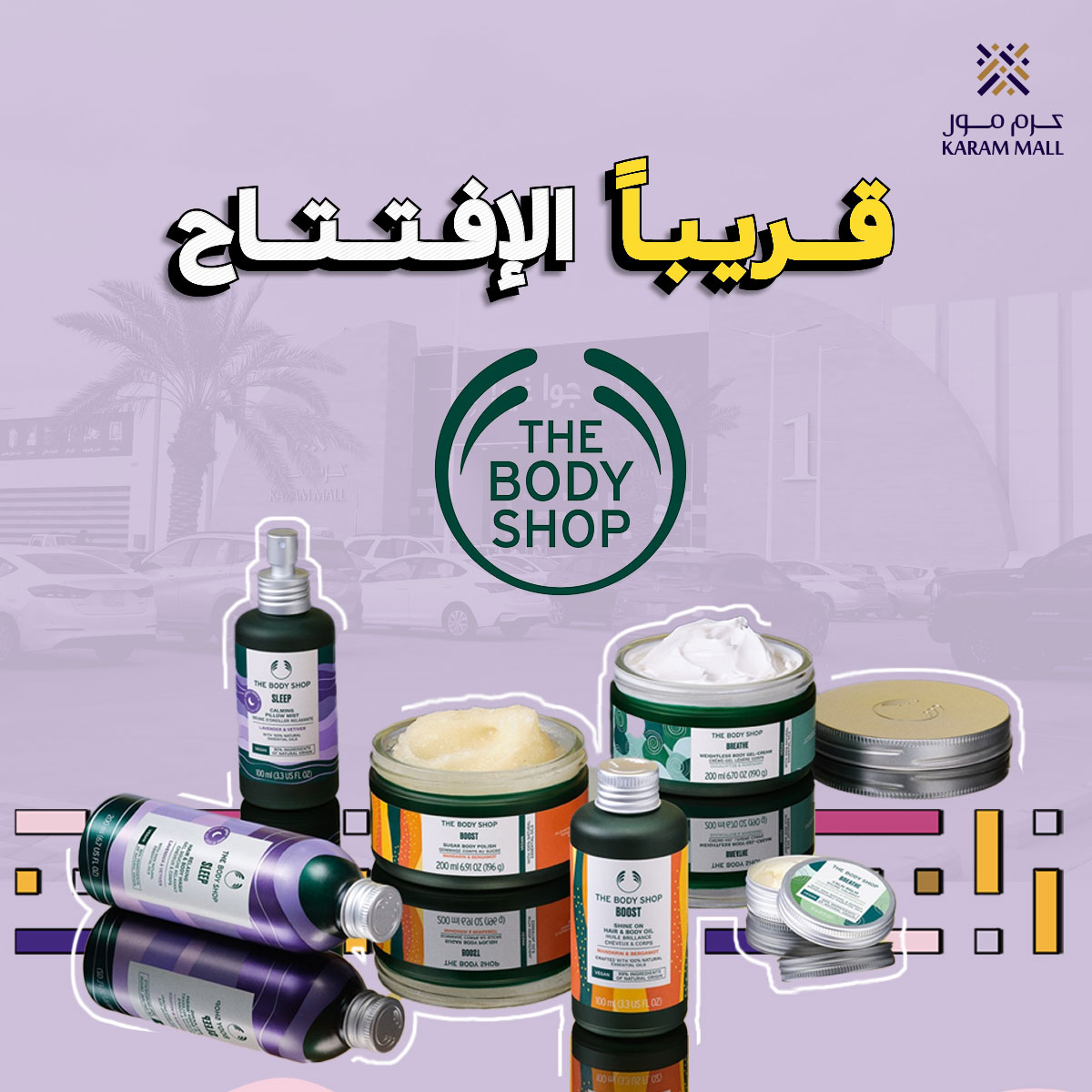 The Body Shop Opening Soon